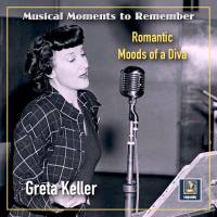 Greta Keller - Romantic Moods of a Diva  Hi-Res