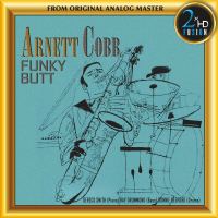 Arnett Cobb - Arnett Cobb, Funky Butt 2021 FLAC