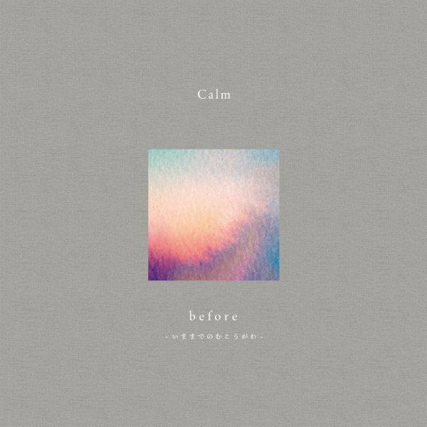 Calm - Before (2021) Hi-Res