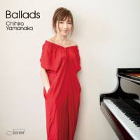 Chihiro Yamanaka (山中千尋) - Ballads (2021) Hi-Res