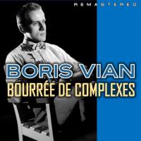 Boris Vian - Bourrée de complexes FLAC (16bit-44.1kHz)