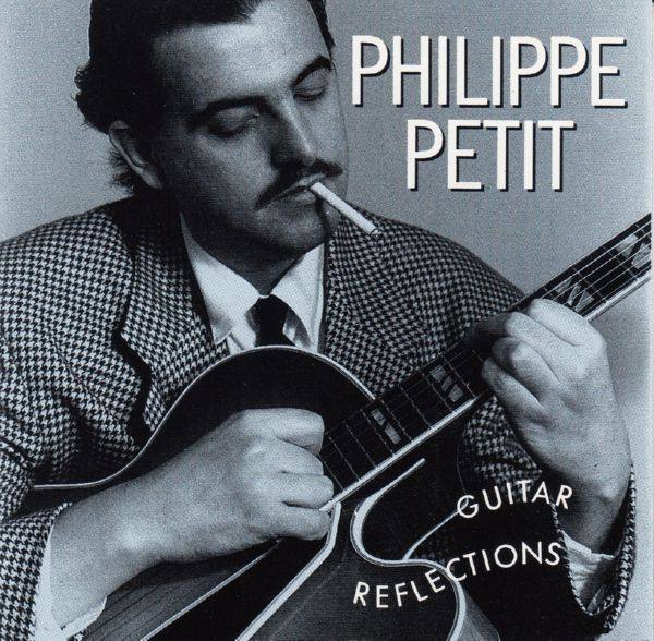 Philippe Petit - Guitar Reflections (1991) CD-Rip