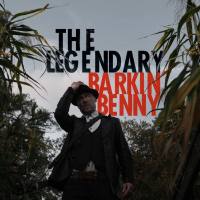 Barkin' Benny - The Legendary Barkin' Benny (2022) HD