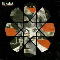 Nunatak - Nunatak y el tiempo de los valientes (2018)