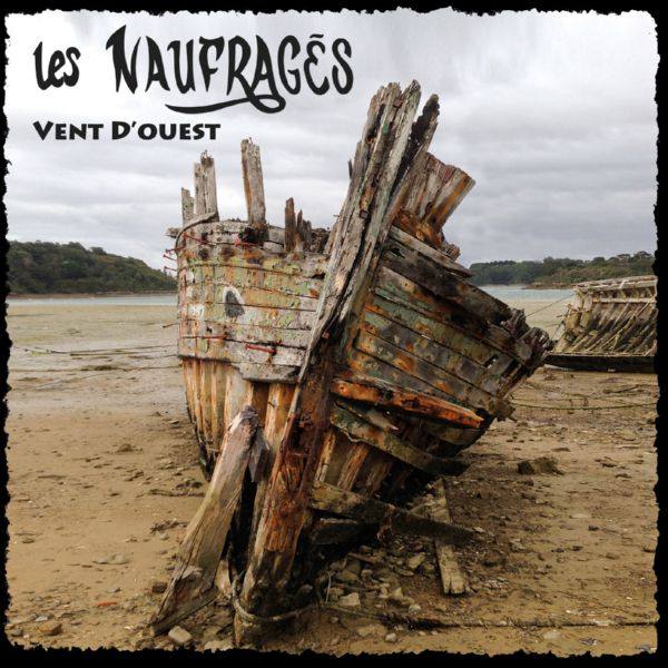 Les Naufragés - Vent d'Ouest (2018)