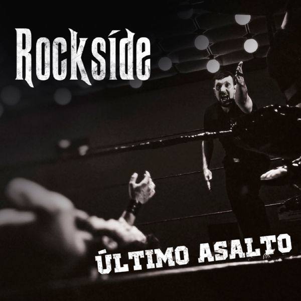 Rockside - último Asalto (2022) FLAC (16bit-44.1kHz)