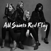 All Saints - 2016 - Red Flag FLAC