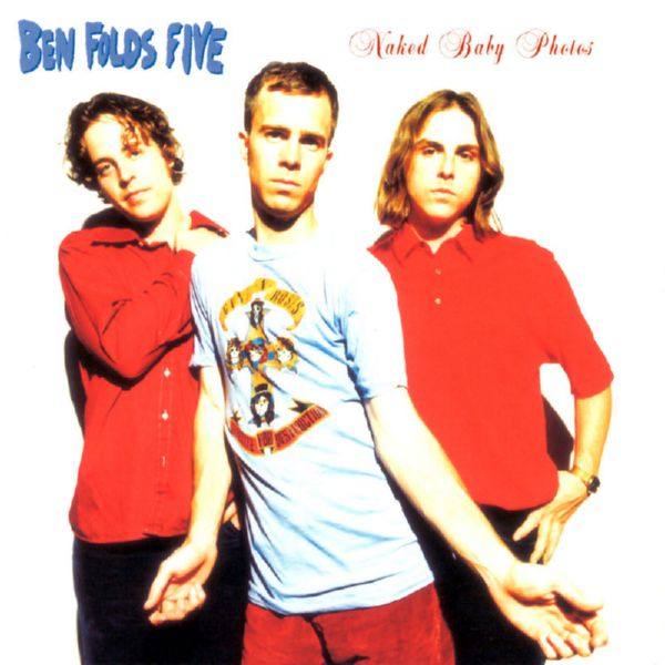 Ben Folds Five - Naked Baby Photos (1998) FLAC (16bit-44.1kHz)
