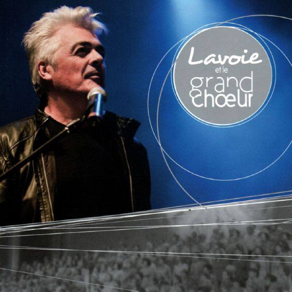 Daniel Lavoie - Lavoie et le grand choeur FLAC (16bit-44.1kHz)