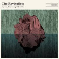 The Revivalists - Men Amongst Mountains FLAC