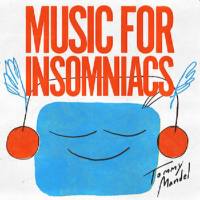 Tommy Mandel - Music for Insomniacs 2020 Hi-Res