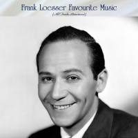 VA - Frank Loesser Favourite Music (Remastered 2021) 2022 FLAC