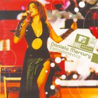 Daniela Mercury - Eletrodoméstico (MTV Ao Vivo) (2003) FLAC (16bit-44.1kHz)