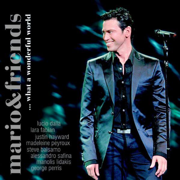 Mario Frangoulis - Mario & Friends...What a Wonderful World (2008) FLAC