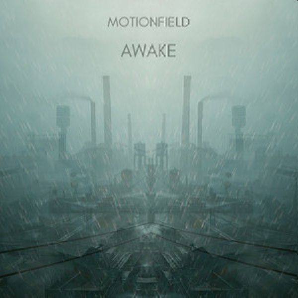 Motionfield - Awake 2021 Hi-Res