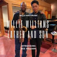 Willie Williams - Father And Son 2020 Hi-Res