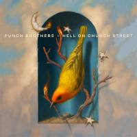 Punch Brothers - Hell on Church Street Hi-Res