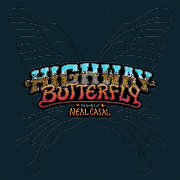 VA - Highway Butterfly The Songs of Neal Casal 2021 Hi-Res