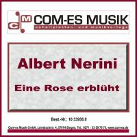 Albert Nerini - Eine Rose erblüht (2021) Flac