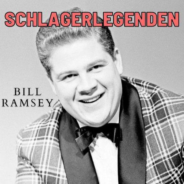 Bill Ramsey - Schlagerlegenden (2021) Flac