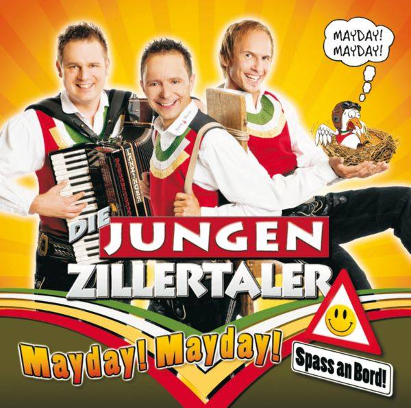 Die jungen Zillertaler - Mayday,Mayday-Spass An Bord! FLAC (16bit-44.1kHz)