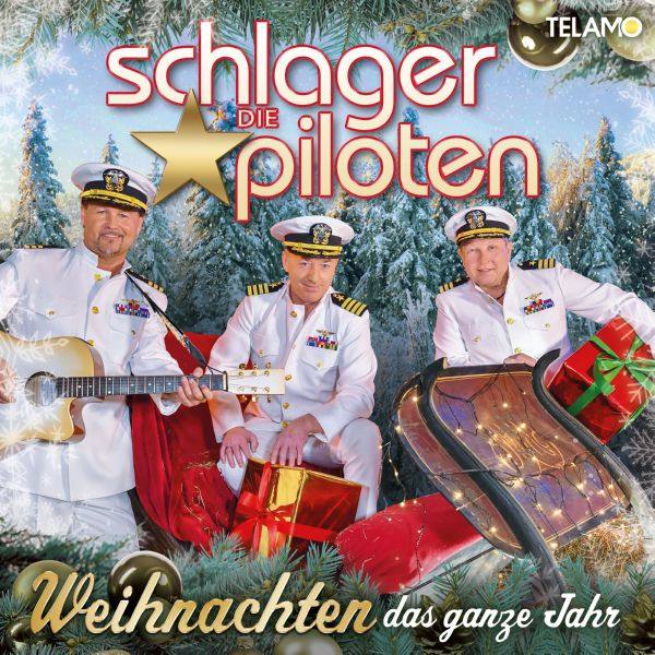 Die Schlagerpiloten - Weihnachten das ganze Jahr FLAC (16bit-44.1kHz)