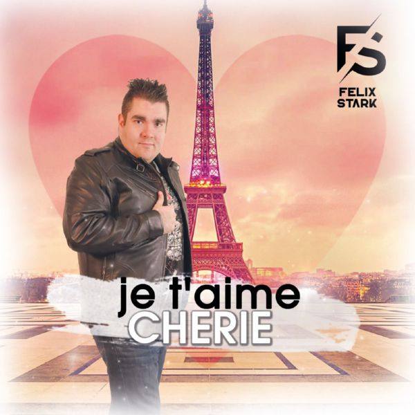 Felix Stark - Je t'aime cherieFLAC (16bit-44.1kHz)