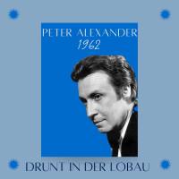 Peter Alexander - Drunt in der LobauFLAC (16bit-44.1kHz)