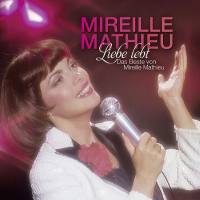 Mireille Mathieu - Liebe lebt_ Das Beste von Mireille Mathieu (2014) Flac Mireille Mathieu - Liebe lebt_ Das Beste von Mireille Mathieu (2014) Flac