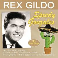 Rex Gildo - Speedy Gonzales (2021) Flac