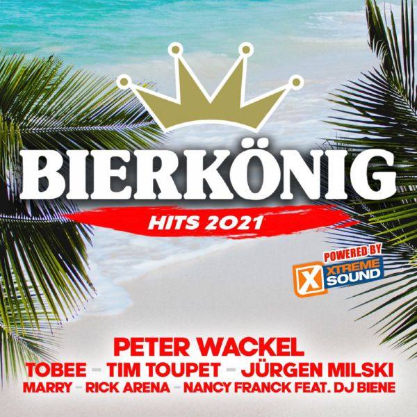 Bierk?nig Hits 2021 powered by Xtreme Sound FLAC (16bit-44.1kHz)