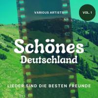 Sch?nes Deutschland (Lieder Sind Die Besten Freunde), Vol. 1 (2021) Flac