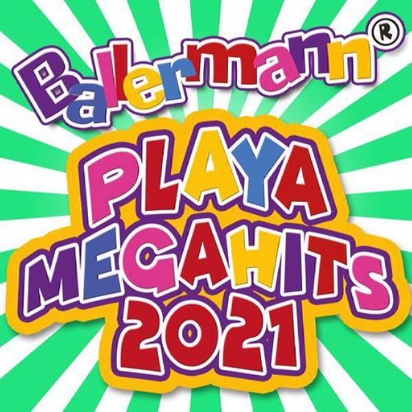 Verschillende artiesten - Ballermann Playa Megahits 2021 (2021) Flac