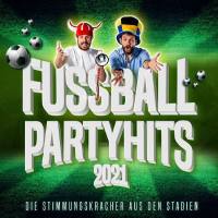 Verschillende artiesten - Fussball Party Hits 2021_ Die Stimmungskracher aus den Stadien (2021) Flac