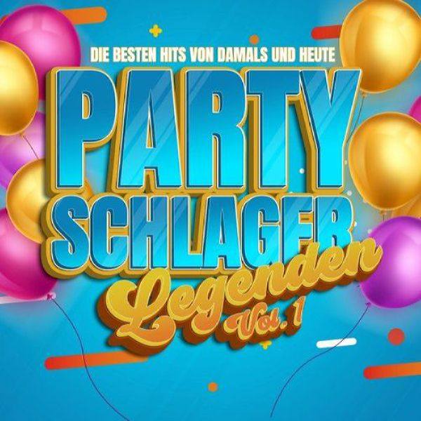 Verschillende artiesten - Partyschlager Legenden, Vol. 1 _ Die besten Hits von damals und heute (2021) Flac