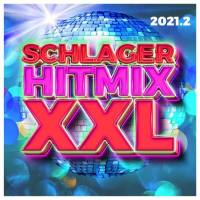 Verschillende artiesten - Schlager Hitmix XXL 2021.2 (2021) Flac