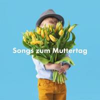 Verschillende artiesten - Songs zum Muttertag (2021) Flac