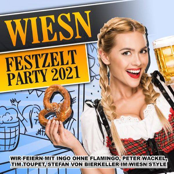 Wiesn Festzelt Party 2021 Flac