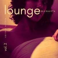 VA - Lounge Moments, Vol. 2 2021 FLAC