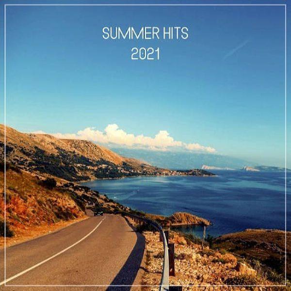 VA - Summer Hits 2021 2021 FLAC