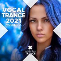 VA - Vocal Trance 2021, Vol. 2 (2021) [FLAC]