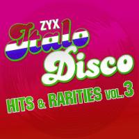VA - ZYX Italo Disco Hits & Rarities Vol. 3 2021 FLAC