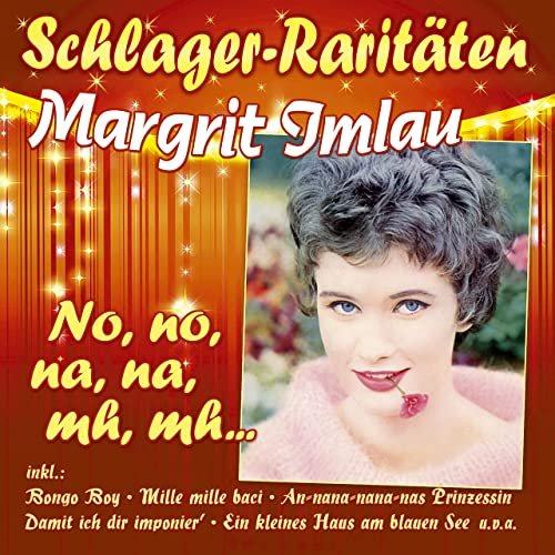 Margrit Imlau - No, no, na, na, mh, mh… (2021) Flac