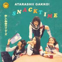 ATARASHII GAKKO! (新しい学校のリーダーズ) - SNACKTIME (2021) Hi-Res
