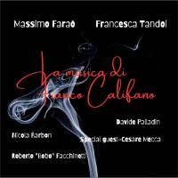 Massimo Farao', Francesca Tandoi, Davide Palladin, - La musica di Franco Califano (2022) FLAC