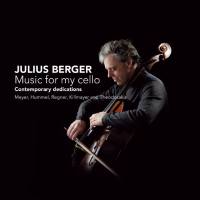 Julius Berger - Music for my cello - Contemporary dedications (2010)
