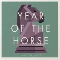 Madison Violet (2014) - Year of the Horse [Web] [flac]