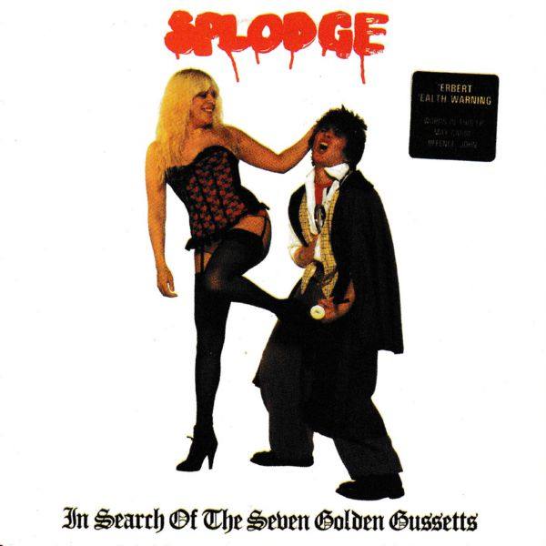 Splodge - In Search Of The Seven Golden Gussetts 2022 FLAC