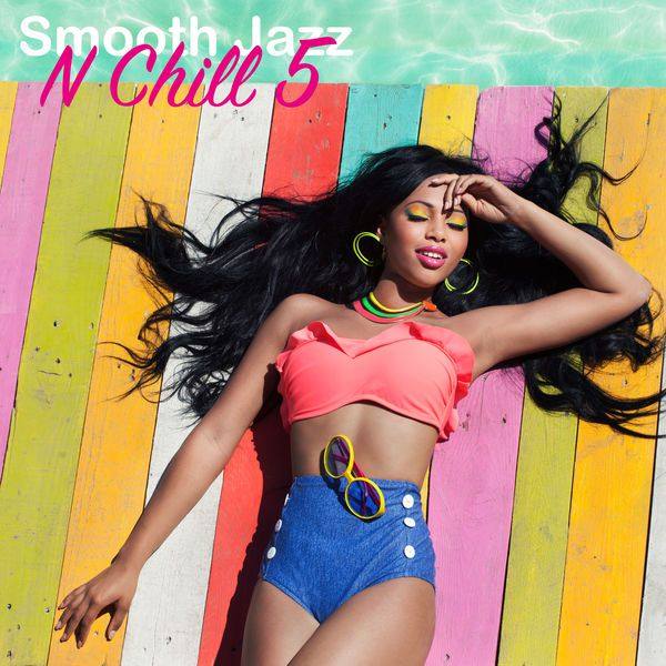 VA - Smooth Jazz n Chill 5 2020 FLAC