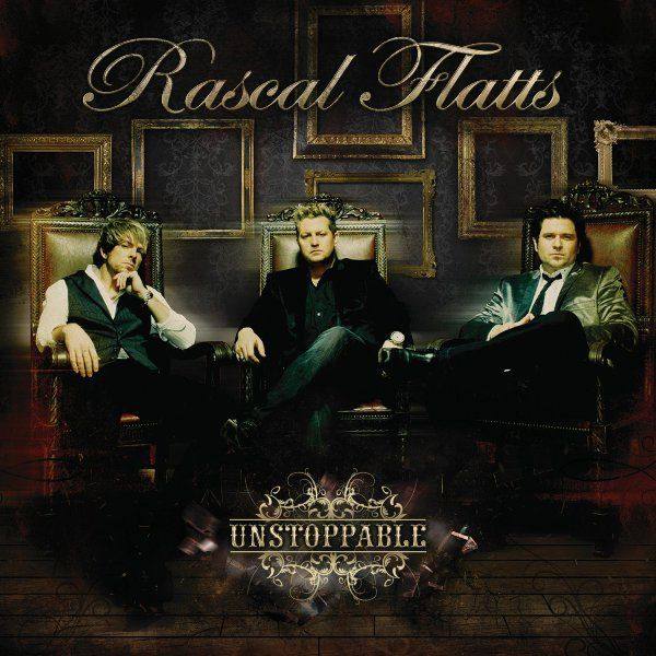 Rascal Flatts - Unstoppable (Deluxe Edition) (2009) FLAC